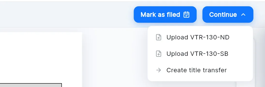 The Continue menu: Upload VTR-130-ND, Upload VTR-130-SB and Create title transfer.