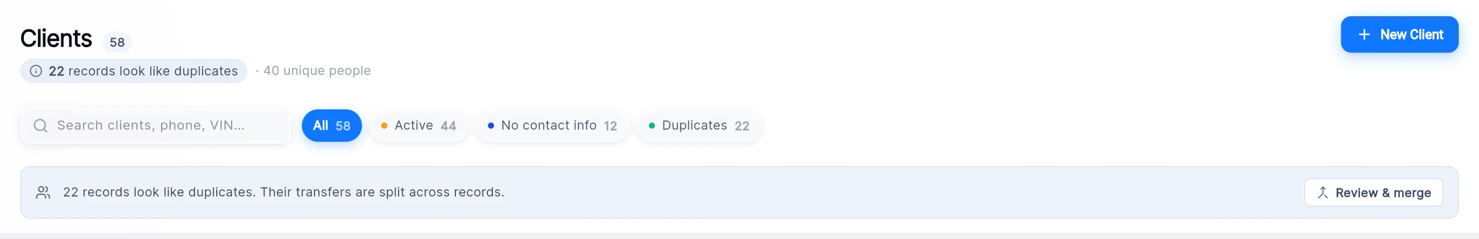 The top of the Clients list: the client count, "22 records look like duplicates · 40 unique people", the search box, the All, Active, No contact info and Duplicates chips, and the banner with Review & merge.